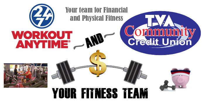 Monarch Trust Credit Union and Workout Anytime, Your team for financial and physical fitness